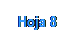 Cuadro de texto: Hoja 8
