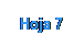 Cuadro de texto: Hoja 7
